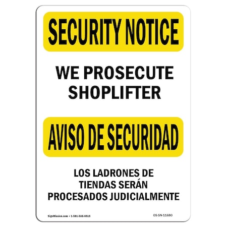 OSHA SECURITY NOTICE, 7 Height, 10 Width, Aluminum